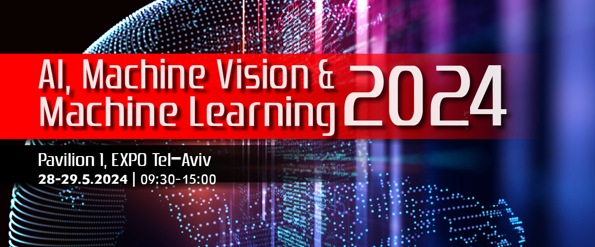 AI, MACHINE VISION & MACHINE LEARNING 2024 New Tech Events